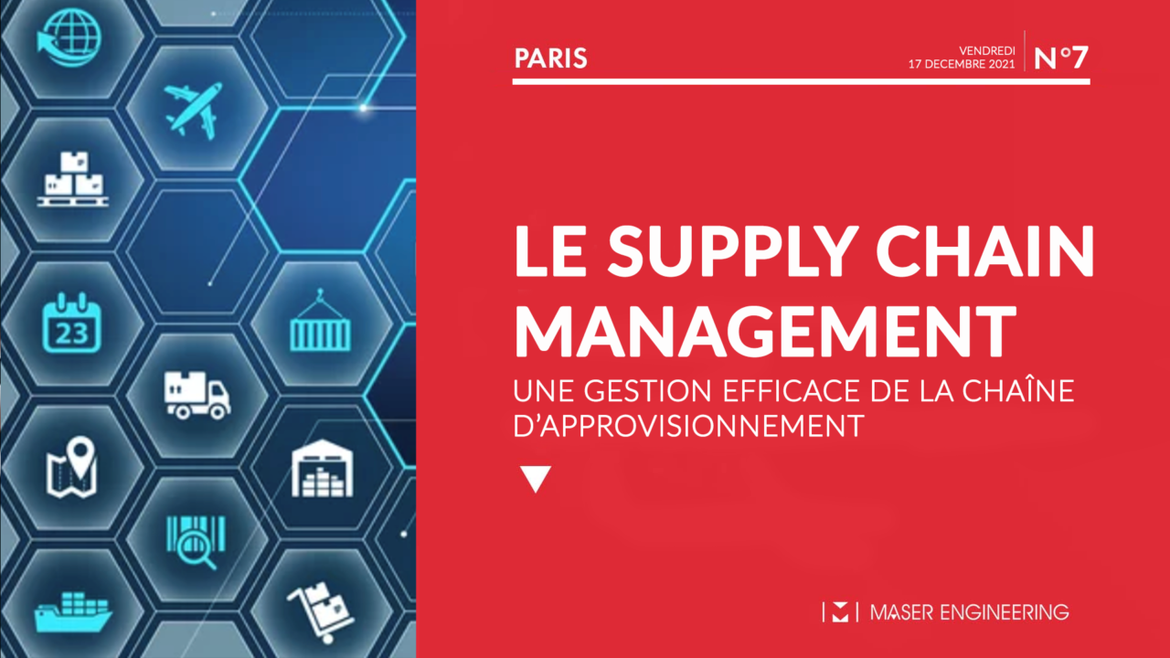 Le Supply Chain Management Maser Engineering